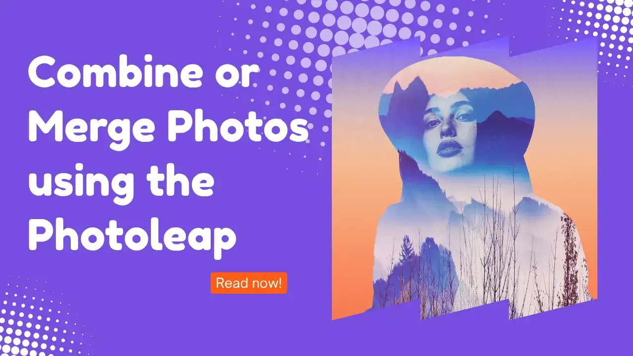 Combine-or-merge-photos-using-photoleap-preview